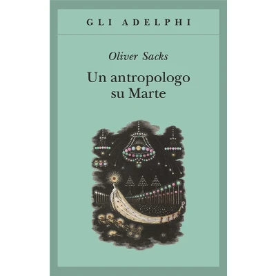 Afbeelding van Un antropologo su Marte Sette racconti paradossali