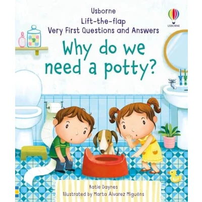 Afbeelding van Why Do We Need A Potty Very First Lifttheflap Questions Answers 1 and