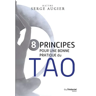 Afbeelding van 8 principes pour une bonne pratique du Tao