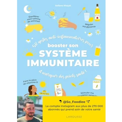 Afbeelding van 50 gestes anti inflammatoires pour booster son système immunitaire