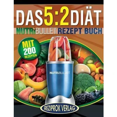 Afbeelding van Nutribullet Rezept Bücher Das 5