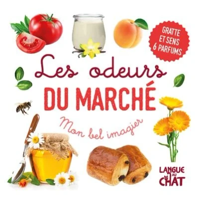 Image de Mon bel imagier des odeurs Les du marché