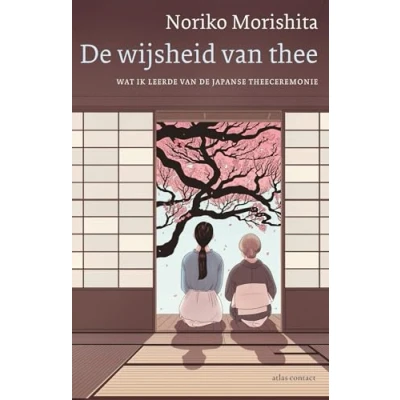 Afbeelding van De wijsheid van thee