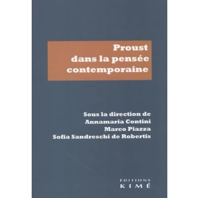 Afbeelding van PROUST DANS LA PENSEE CONTEMPORAINE