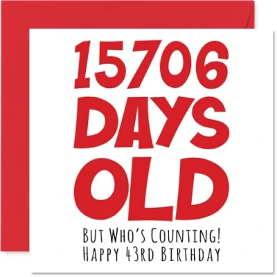 Afbeelding van Stuff4 verjaardagskaart 43 jaar voor mannen en vrouwen 15706 dagen Grappige volwassenen broer, zus, zoon, dochter, moeder, vader, 145 mm x