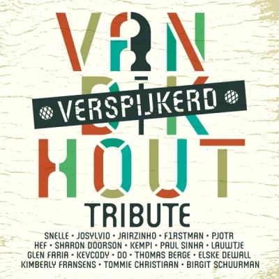 Afbeelding van Van Dik Hout (Tribute) Hout..