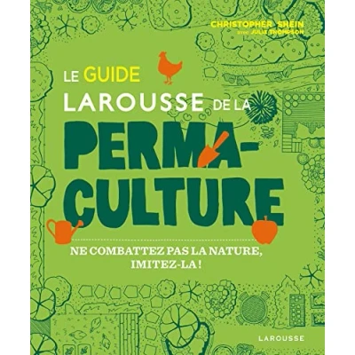 Afbeelding van Le guide Larousse de la permaculture