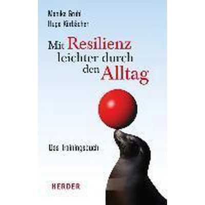 Afbeelding van Mit Resilienz leichter durch den Alltag