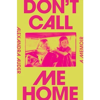 Afbeelding van Don&#039;t Call Me Home