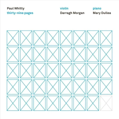Afbeelding van Morgan, Darragh &amp; Dullea, Mary Whitty: Thirty Nine Pages (CD)