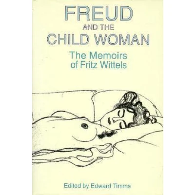 Afbeelding van Freud and the Child Woman