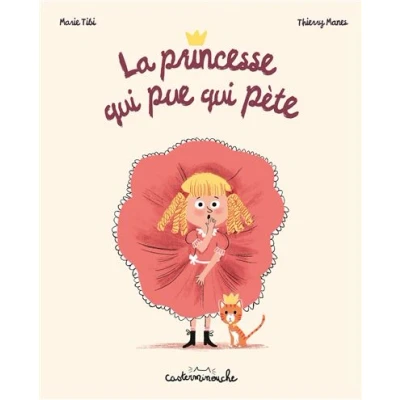 Image de Casterminouche La princesse qui pue pète