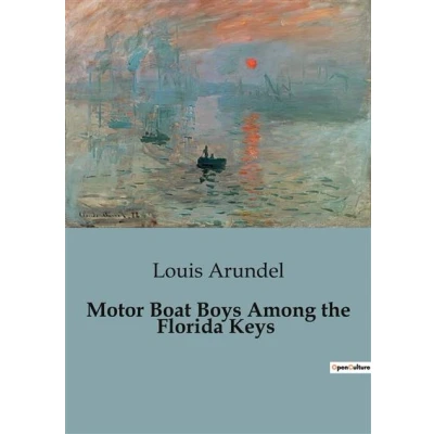 Image de Motor Boat Boys Among the Florida Keys