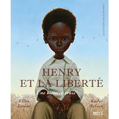 Afbeelding van Henry et la liberte une histoire vraie