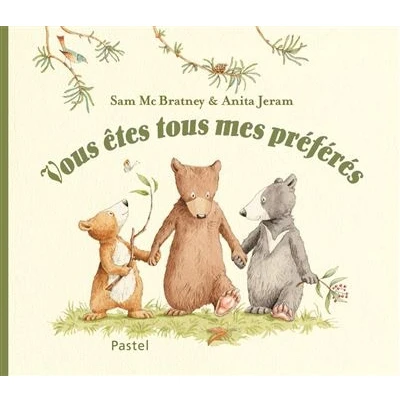Image de Vous etes tous mes preferes