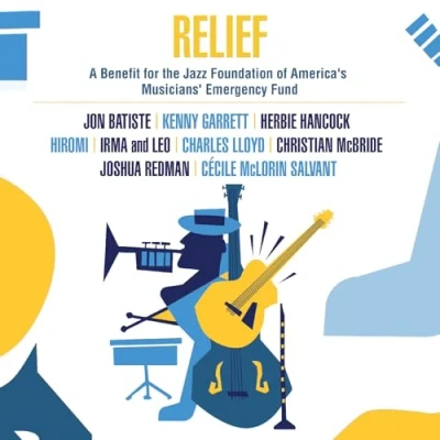 Afbeelding van V/A Relief: a Benefit For the Jazz Foundation of America&#039;s Musicians&#039; Emergency Fund (2 LPs)