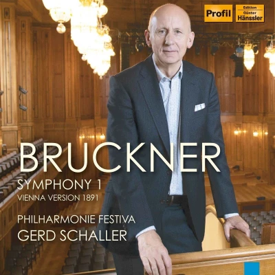 Afbeelding van Philharmonie Festival Orchestra Bruckner: Symphony 1 Vienna Version 1891 (CD)