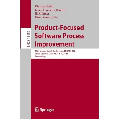 Afbeelding van Lecture Notes in Computer Science Product Focused Software Process Improvement
