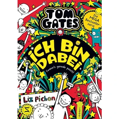 Afbeelding van Tom Gates Ich bin dabei (wenn&#039;s gerade passt)