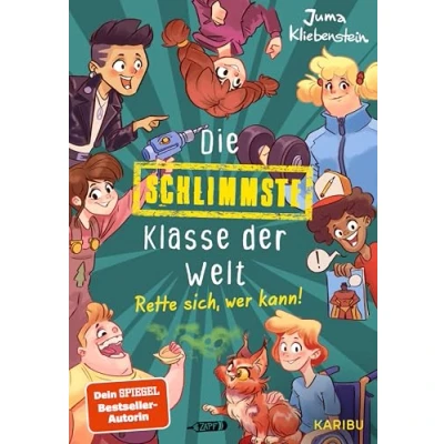 Afbeelding van Die schlimmste Klasse der Welt (Band 2): Rette sich, wer kann