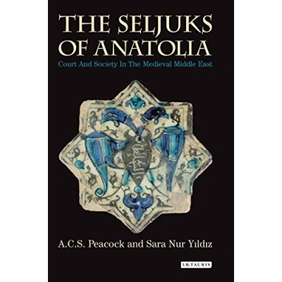 Afbeelding van Seljuks Of Anatolia Court &amp; Society