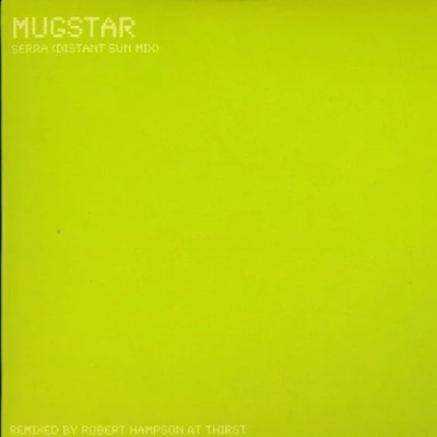 Afbeelding van Mugstar Serra (LP)