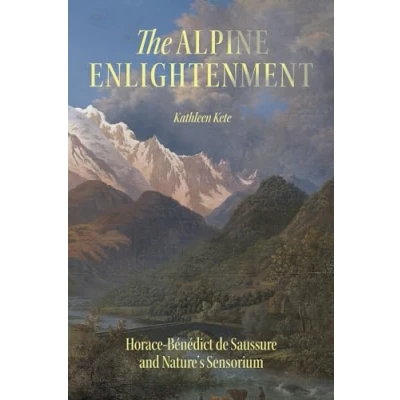 Afbeelding van The Life of Ideas Alpine Enlightenment