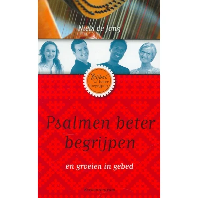 Afbeelding van Psalmen beter begrijpen