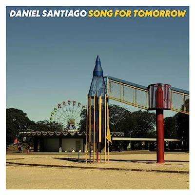 Afbeelding van Daniel Santiago Song For Tomorrow (LP)