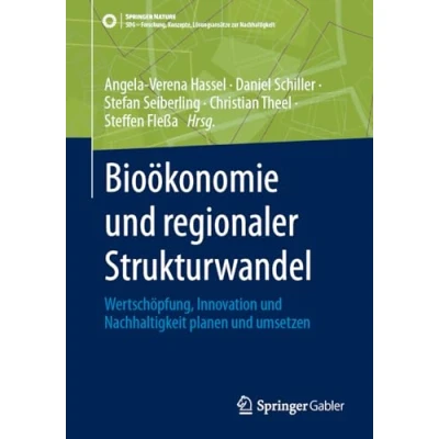 Afbeelding van SDG Forschung, Konzepte, Lösungsansätze zur Nachhaltigkeit Bioökonomie und regionaler Strukturwandel