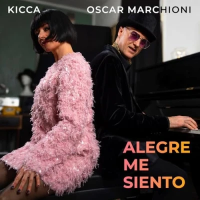 Afbeelding van Kicca Oscar Marchioni Alegre Me Siento (CD)