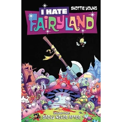 Afbeelding van I Hate Fairyland TP Volume 4: Sadly Never After