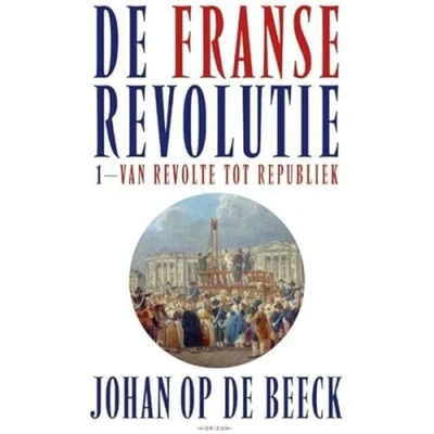 Afbeelding van De Franse Revolutie I
