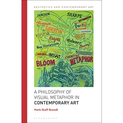 Afbeelding van Aesthetics and Contemporary Art A Philosophy of Visual Metaphor in