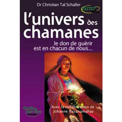 Image de L&#039;Univers des chamanes