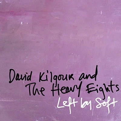 Afbeelding van David Kilgour &amp; The Heavy Eights Left By Soft (CD)