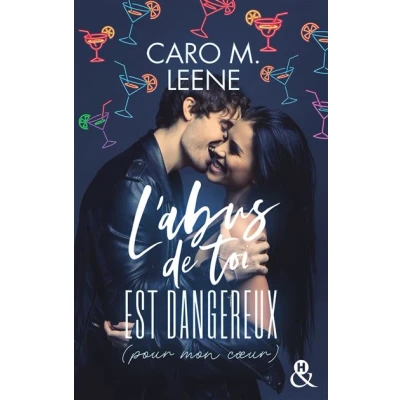 Image de L&#039;abus de toi est dangereux (pour mon coeur)