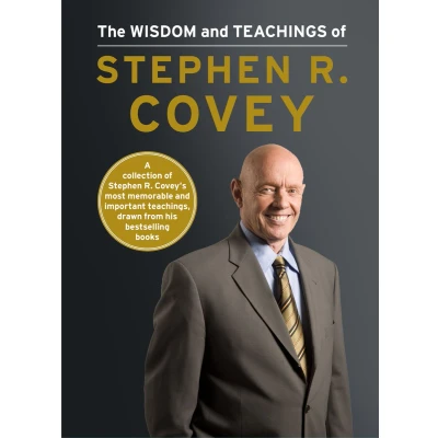 Afbeelding van The Wisdom and Teachings of Stephen R. Covey