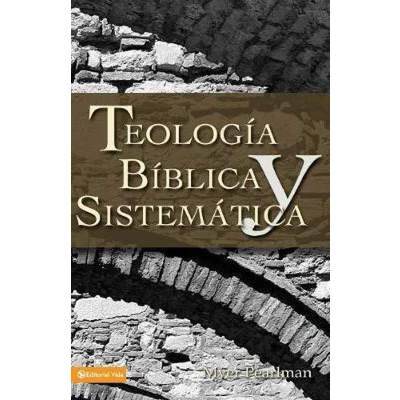 Afbeelding van Teología bíblica y sistemática / Biblical and Systematic Theology