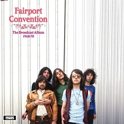 Afbeelding van Fairport Convention Broadcast Album 1968 1970 (LP)