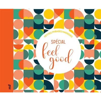 Image de Petites phrases magiques Spécial feel good