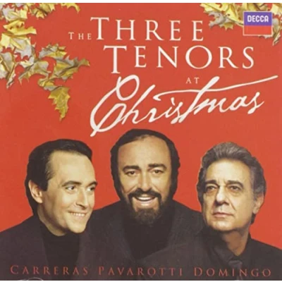 Afbeelding van Luciano Pavarotti, Plácido Domingo, José Carreras The Three Tenors At Christmas (CD)