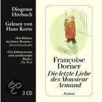 Afbeelding van Die letzte Liebe des Monsieur Armand