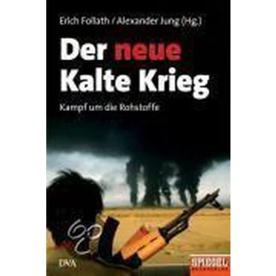Afbeelding van Der neue Kalte Krieg