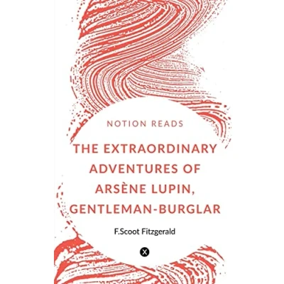 Afbeelding van The Extraordinary Adventures of Arsène Lupin, Gentleman Burglar