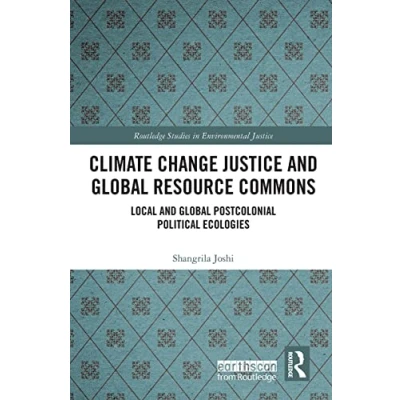 Afbeelding van Routledge Studies in Environmental Justice Climate Change and Global Resource Commons