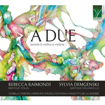 Afbeelding van Raimondi, Rebecca &amp; Sylvia Demgenski A Due: Sonate À Violino E Violone (CD)