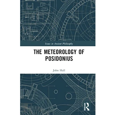 Afbeelding van Issues in Ancient Philosophy The Meteorology of Posidonius
