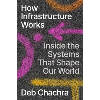 Afbeelding van How Infrastructure Works