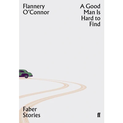 Afbeelding van A Good Man is Hard to Find